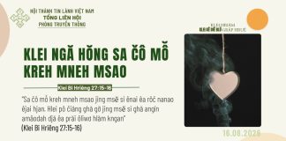 Klei Ngă Hŏng Sa Čô Mô̆ Kreh Mneh Msao – 16/8/2026