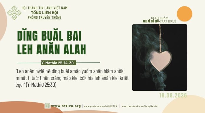 Dĭng Buăl Ƀai Leh Anăn Alah – 18/8/2026