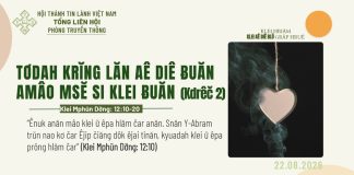 Tơdah Krĭng Lăn Aê Diê Ƀuăn Amâo Msĕ Si Klei Ƀuăn (Kdrêč 2) – 22/8/2026