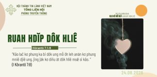 Ruah Hdĭp Dôk Hliê – 24/8/202