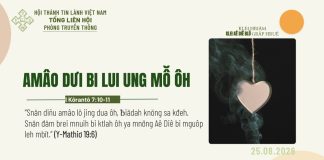 Amâo Dưi Bi Lui Ung Mô̆ Ôh – 25/8/2026