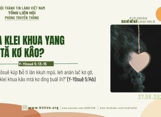 Ya Klei Khua Yang Mtă Kơ Kâo? – 27/8/2026