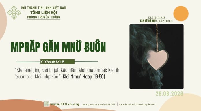 Mprăp Găn Mnư̆ Ƀuôn – 28/8/2026