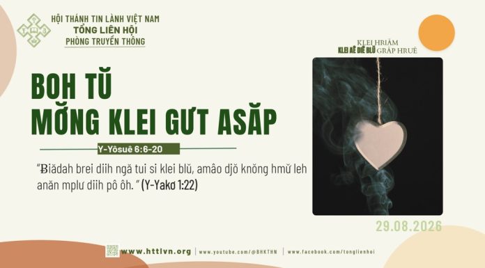 Boh Tŭ Mơ̆ng Klei Gưt Asăp – 29/8/2026