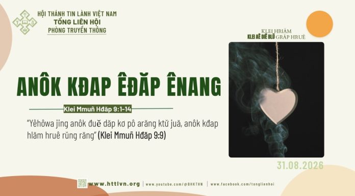 Anôk Kđap Êđăp Ênang – 31/8/2026