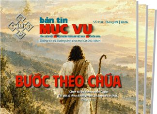 GIỚI THIỆU BẢN TIN MỤC VỤ SỐ 114: BƯỚC THEO CHÚA