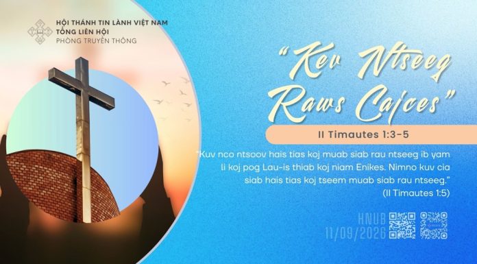 “Kev Ntseeg Raws Cajces” – 11/9/2026