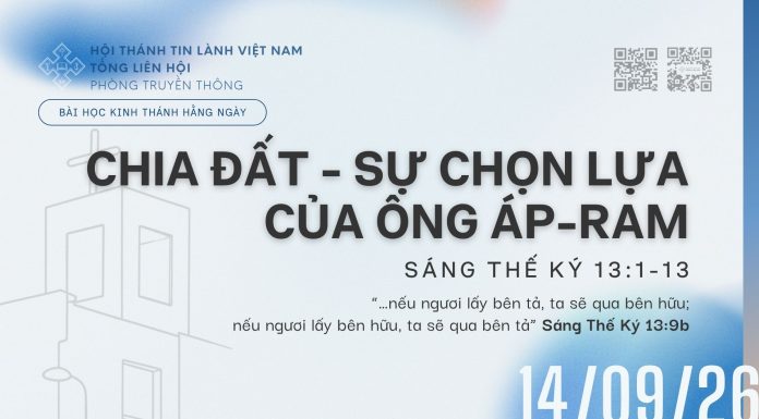 Chia Đất – Sự Chọn Lựa của Ông Áp-ram – 14/9/2026