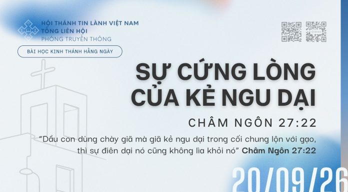Sự Cứng Lòng của Kẻ Ngu Dại – 20/9/2026