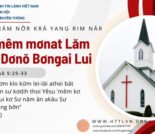 Arih ‘mêm mơnat Lăm Hnam Dơnŏ Bơngai Lui – 3/9/2026