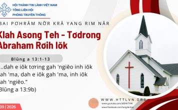 Klah Asong Teh – Tơdrong Abraham Rơih Iŏk – 14/9/2026
