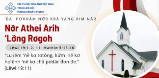 Nơ̆r Athei Arih ‘Lơ̆ng Rơgoh – 7/9/2026