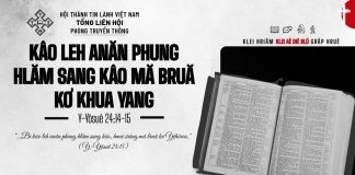 Kâo leh anăn Phung Hlăm Sang Kâo Mă Bruă Kơ Khua Yang – 6/9/2026