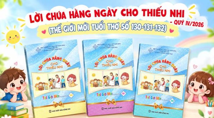 GIỚI THIỆU LỜI CHÚA HẰNG NGÀY CHO THIẾU NHI – QUÝ IV NĂM 2026