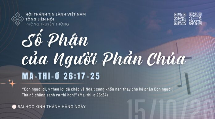 Số Phận của Người Phản Chúa – 15/10/2026
