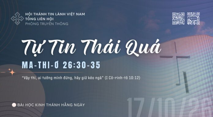 Tự Tin Thái Quá – 17/10/2026