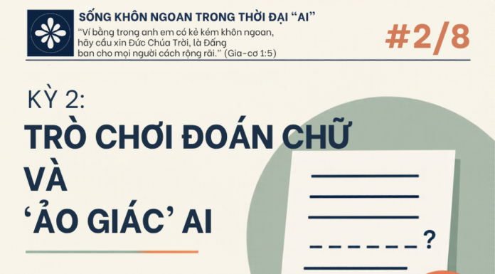Sống Khôn Ngoan Trong Thời Đại AI (2)