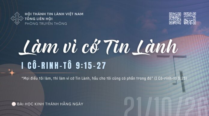 Làm vì cớ Tin Lành – 21/10/2026