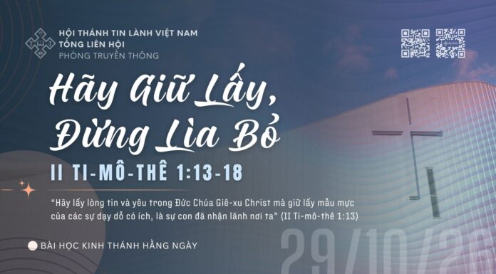 Hãy Giữ Lấy, Đừng Lìa Bỏ – 29/10/2026