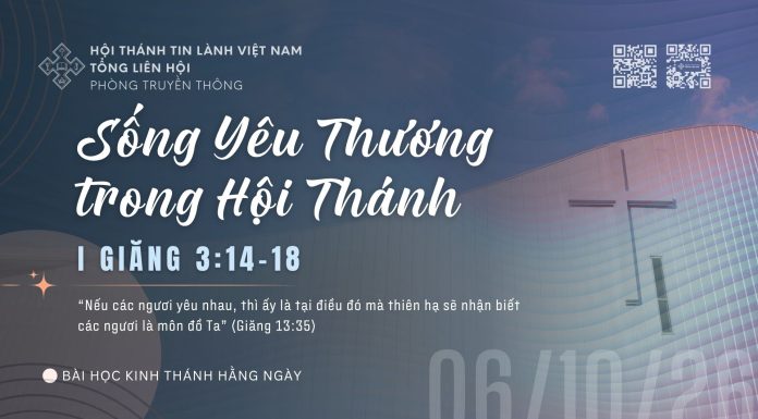 Sống Yêu Thương trong Hội Thánh – 6/10/2026