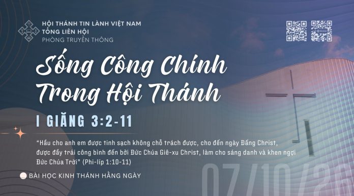 Sống Công Chính Trong Hội Thánh – 7/10/2026