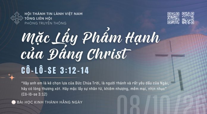 Mặc Lấy Phẩm Hạnh của Đấng Christ – 8/10/2026