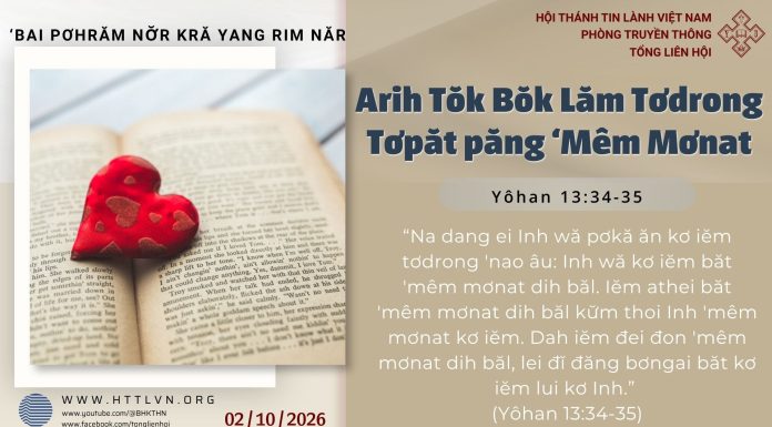 Arih Tŏk Bŏk Lăm Tơdrong Tơpăt păng ‘Mêm Mơnat – 2/10/2026