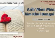 Arih ‘Mêm Mơnat lăm Khul Bơngai Lui – 6/10/2026