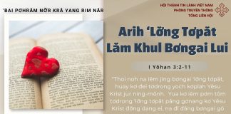 Arih ‘Lơ̆ng Tơpăt Lăm Khul Bơngai Lui – 7/10/2026