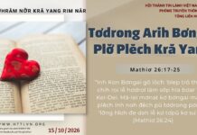 Tơdrong Arih Bơngai Plơ̆ Plĕch Kră Yang – 15/10/2026