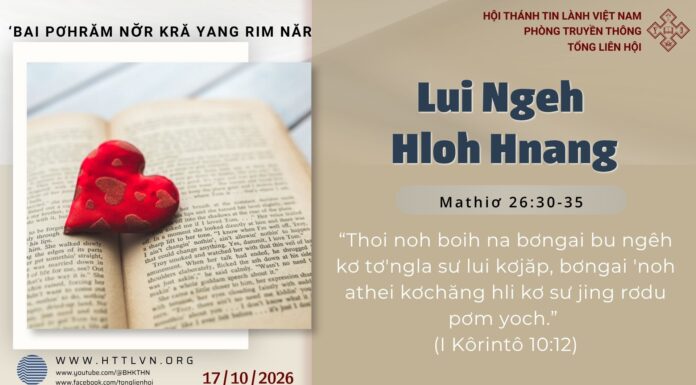Lui Ngeh Hloh Hnang – 17/10/2026