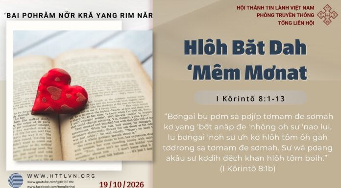 Hlôh Băt Dah ‘Mêm Mơnat – 19/10/2026