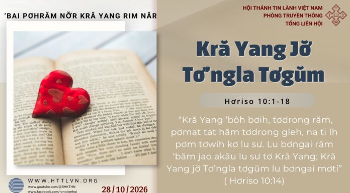 Kră Yang Jơ̆ Tơ’ngla Tơgŭm – 28/10/2026
