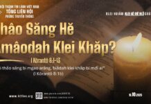 Thâo Săng Hĕ Amâodah Klei Khăp? – 19/10/2026